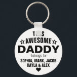 Trendy Deze Geweldige papa behoort tot Vaderdag Sleutelhanger<br><div class="desc">Deze Geweldige pappa behoort tot Star Vaderdag Sleutelhanger personaliseer deze met de namen van uw kinderen.</div>