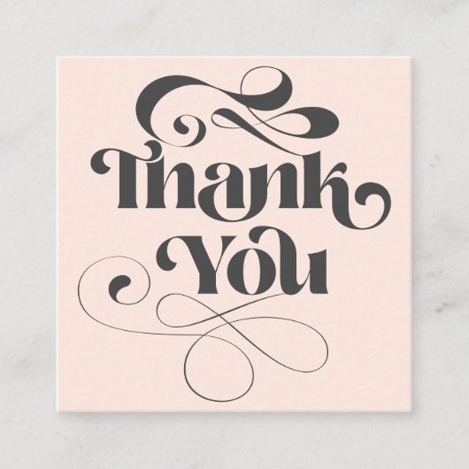 Trendy eenvoudige koele retro script orde dank u vierkante visitekaartje (Voorkant)