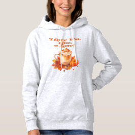 Trendy en chique "Love You Like a Latte " Hoodie