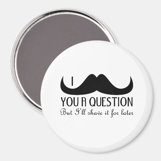 Trendy en cool Ik vermink je een vraag Magneet (Voorkant / Achterkant)