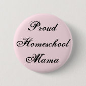 Trendy en Proud Homeschool Mama Ronde Button 5,7 Cm (Voorkant)