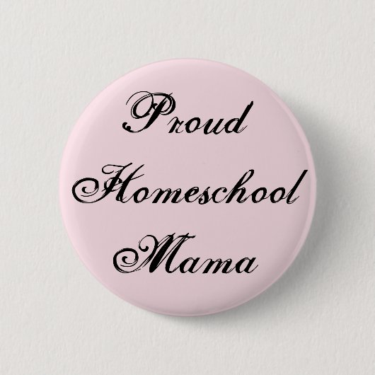 Trendy en Proud Homeschool Mama Ronde Button 5,7 Cm (Voorkant)