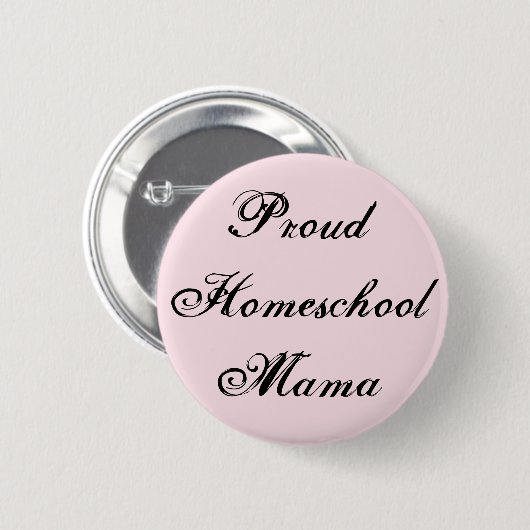 Trendy en Proud Homeschool Mama Ronde Button 5,7 Cm (Voorkant /achterkant)