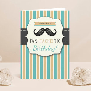 Trendy (Fan-Tache-Tic) Mustache Verjaardag Kaart