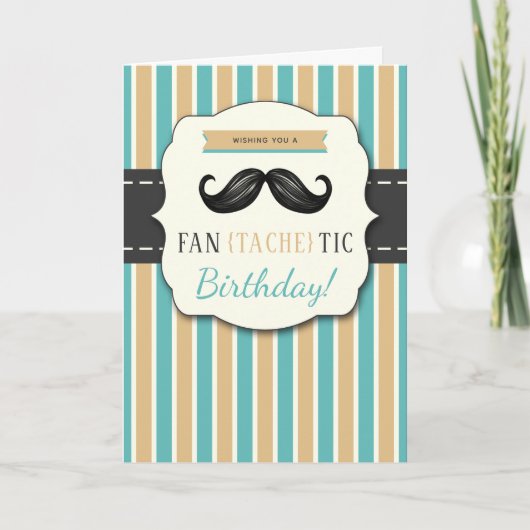 Trendy (Fan-Tache-Tic) Mustache Verjaardag Kaart (Voorkant)
