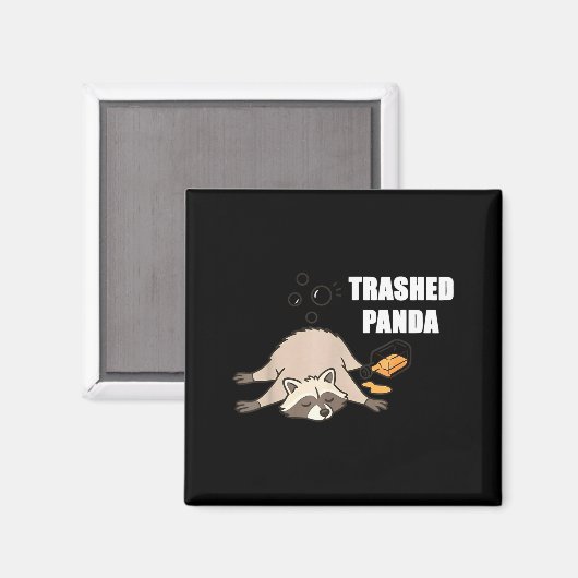 Trendy Funny Trashed Panda Drunk Raccoon Lovers Me Magneet (Voorkant / Achterkant)