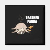 Trendy Funny Trashed Panda Drunk Raccoon Lovers Me Magneet (Voorkant)
