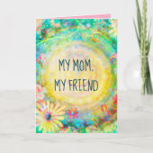 Trendy Geel  Bloemen Mama Vriend Quote Kaart (Voorkant)