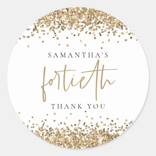 Trendy Gold Glitter Name Fortieth Hartelijk dank Ronde Sticker (Voorkant)