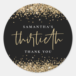 Trendy Gold Glitter Name Thirtieth Bedankt Black Ronde Sticker