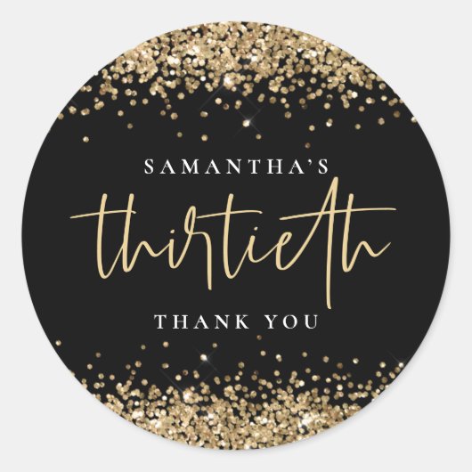 Trendy Gold Glitter Name Thirtieth Bedankt Black Ronde Sticker (Voorkant)
