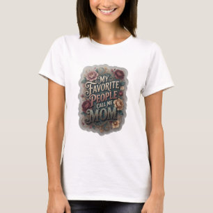 Trendy Goud MIJN FAVORIETE MENSEN NOEMEN ME MOM T-shirt
