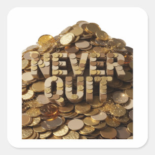 Trendy Goud NOOIT OPGEVEN Vierkante Sticker
