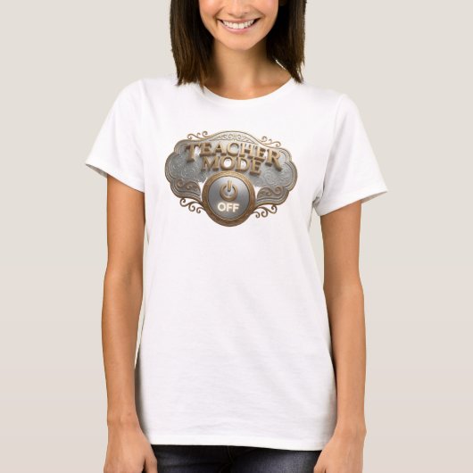 Trendy Gouden TEACH MODE OFF Stijl Statement T-shirt (Voorkant)