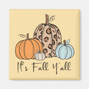 Trendy Herfst Pompoen “It’s Fall Y’all” Quote Magneet