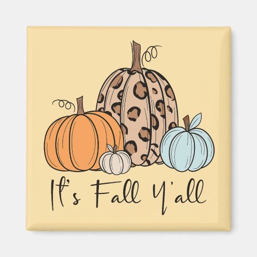 Trendy Herfst Pompoen | “It’s Fall Y’all” Quote Magneet (Voorkant)
