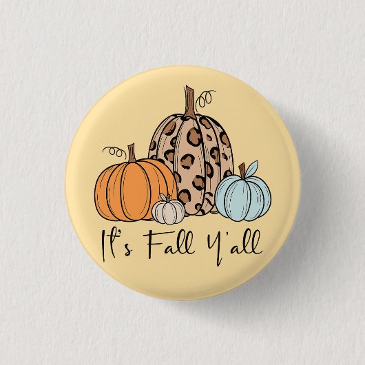 Trendy Herfst Pompoen | “It’s Fall Y’all” Quote Ronde Button 3,2 Cm (Voorkant)
