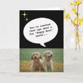 Trendy honden Happy Hour Ouder worden Funny Verjaa Kaart (Gele Bloem)
