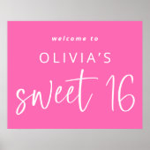 Trendy Hot Pink Welkom op Sweet 16 Verjaardag Poster (Voorkant)