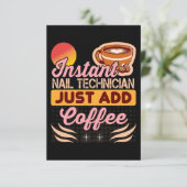 Trendy Instant Nail Technician Coffee Quote Kaart (Staand voorkant)