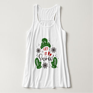 Trendy Laat het Sneeuwen Kerst Citaat T-Shirt