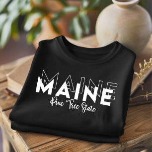 Trendy Maine Pine Tree State T-shirt