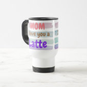 Trendy mama, ik hou van je, een latte reisbeker (Voorkant links)