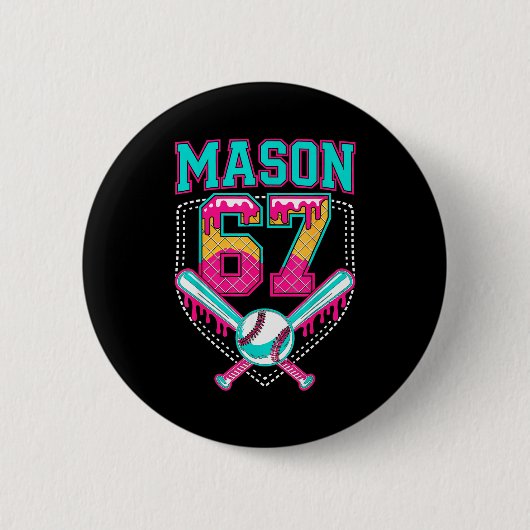 Trendy Mason 67 Mem Ice Cream Drip Baseball Birthd Ronde Button 5,7 Cm (Voorkant)