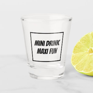 Trendy MINI DRINK MAXI FUN Funny Unique Shot Glas