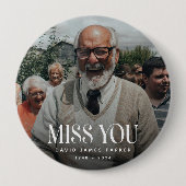 Trendy Miss You 'Memorial Foto Ronde Button 4,0 Cm (Voorkant)