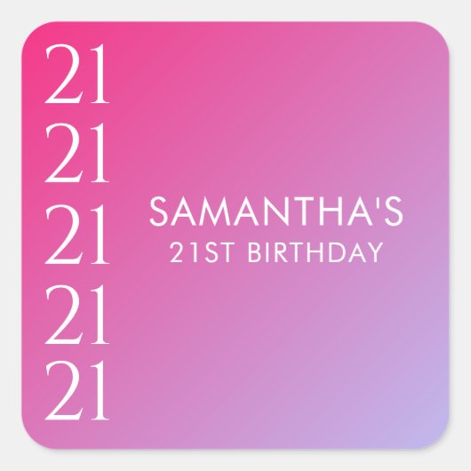 Trendy Modern Bold Pink Gradient 21st Birthday Vierkante Sticker (Voorkant)