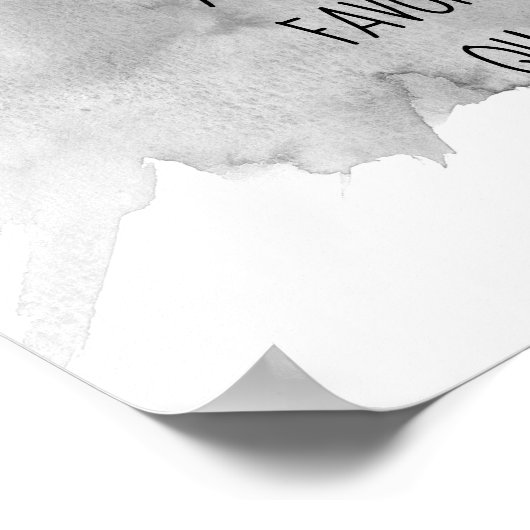 trendy modern waterverf grijs en wit citaat toevoe poster (Hoek)