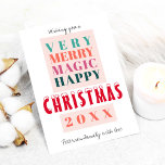 Trendy moderne grote kerstcadeautjes feestdagenkaart<br><div class="desc">Vet typografische script en een warm oranje, blauwgroen blauw, jager groen, roze en rood kleurenpalet, waardoor een moderne moderne kerstfamilie in de huidige stijl wordt gemaakt of een zakelijke, niet-fotografische kaart wordt gemaakt. Personaliseer het met jouw tekst en handtekening in een handgeschreven handgeschreven manuscript dat van de hand wordt geschreven!...</div>