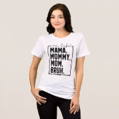 Trendy Moeder Sarcastische Typografie Tri-Blend T- Shirt (Voorkant volledig)