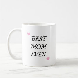 Trendy Mother Best Mom Ever Keepsake Koffiemok