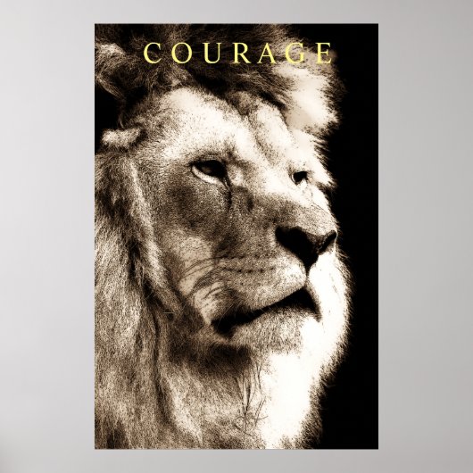 Trendy Motivatie Courage Lion Sepia Brown Poster (Voorkant)