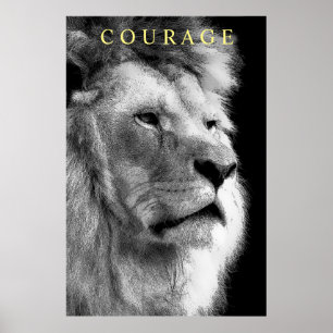 Trendy Motivatie Courage Lion Zwart & Wit Poster