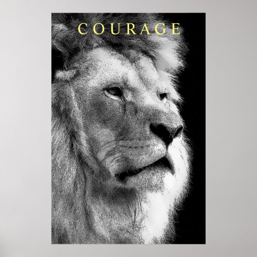 Trendy Motivatie Courage Lion Zwart & Wit Poster (Voorkant)