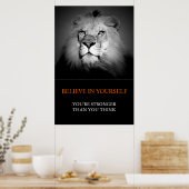 Trendy Motivatie geloof in jezelf Lion Poster (Keuken)