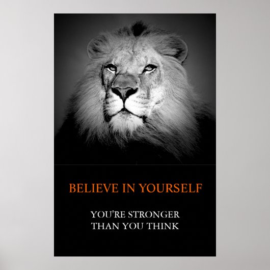 Trendy Motivatie geloof in jezelf Lion Poster (Voorkant)