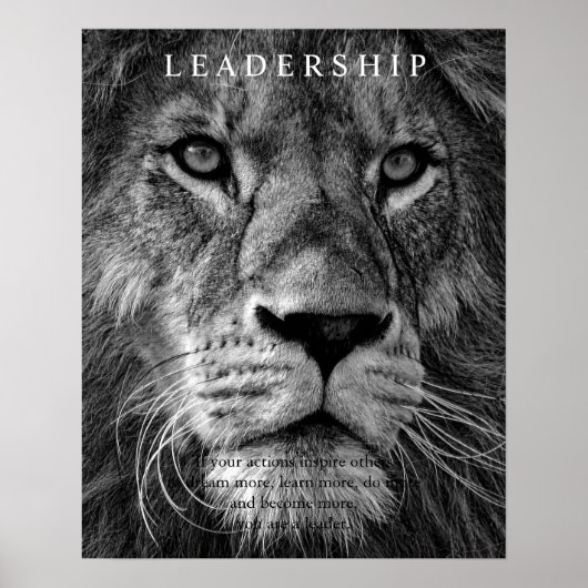 Trendy Motivatie leiderschap Lion Black & White Poster (Voorkant)