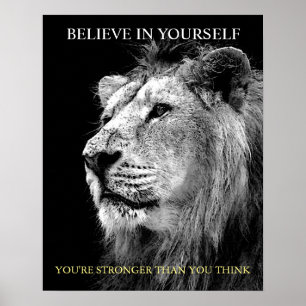Trendy Motivatie Lion Geloof in jezelf Poster