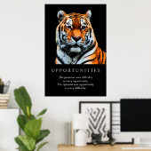 Trendy Motivatie Opportuniteiten tijger Poster (Thuiskantoor)
