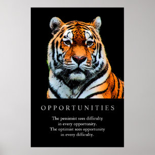 Trendy Motivatie Opportuniteiten tijger Poster