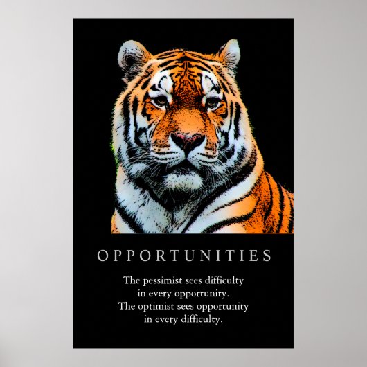 Trendy Motivatie Opportuniteiten tijger Poster (Voorkant)