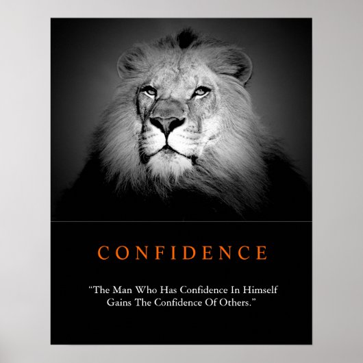Trendy Motivatie Vertrouwen Lion Black White Poster (Voorkant)