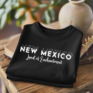 Trendy New Mexico Land of Enchantment T-shirt