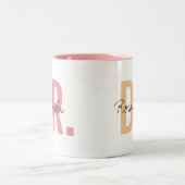 Trendy Nieuwe Doctor PhD Custom Name Appreciation  Tweekleurige Koffiemok (Center)