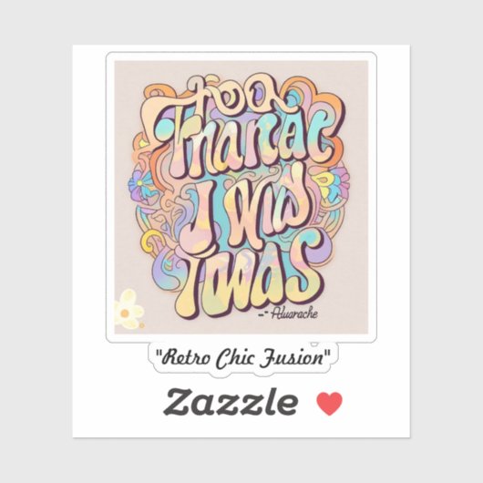 "Trendy nostalgie" Sticker (Vel)