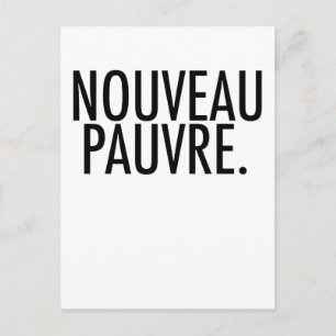 Trendy Nouveau Pauvre Satire over Economie Levenss Briefkaart